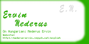 ervin mederus business card